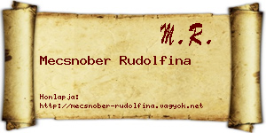 Mecsnober Rudolfina névjegykártya